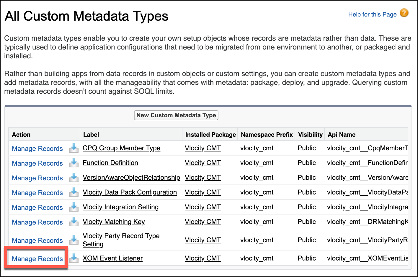 An image of the Custom Metadata page, with a highlight around Manage Records next to XOM Event Listener.
