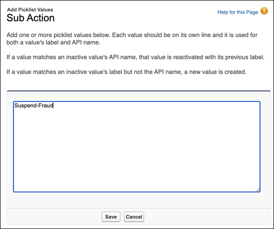 The Add Picklist Values field, with Suspend-Fraud as the value.