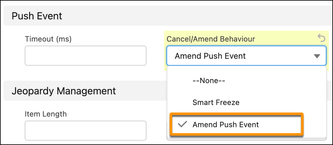 The Cancel/Amend Behaviour dropdown menu shows the Amend Push Event option highlighted.