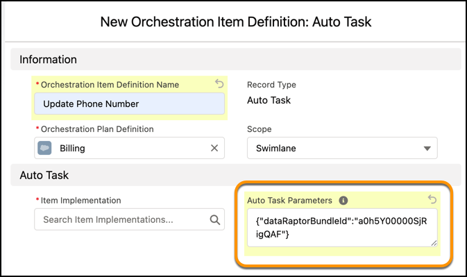 New Orchestration Item Definition example: Update Phone Number with the Auto Task Parameters populated.