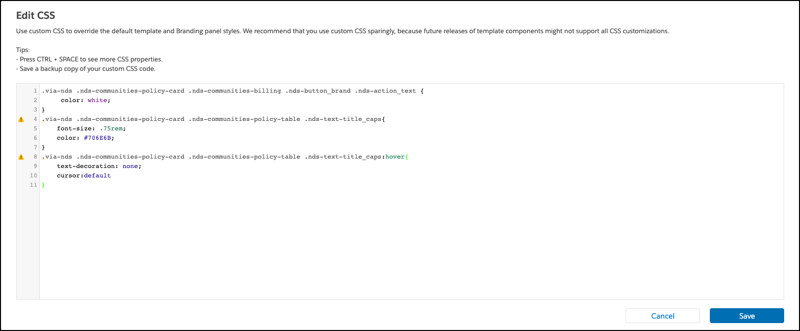 Illustrates the Edit CSS screen.