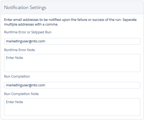 Add your email address to be notified when a run is skipped, errors, or completes.