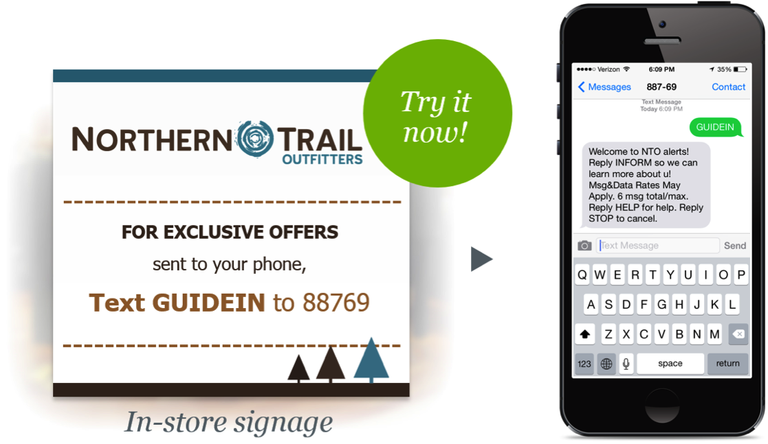 In-store signage: Text GUIDEIN to 88769. Try it now.