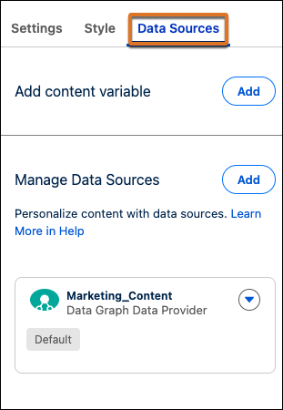 This graphic shows the Content Builder Data Sources tab, which appears in the left-side properties panel of the builder. In this tab, you can add new data sources and view the default data source.