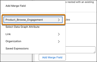 The Add Merge Field menu with the Product_Browse_Engagement item highlighted. It's the first item in the menu.