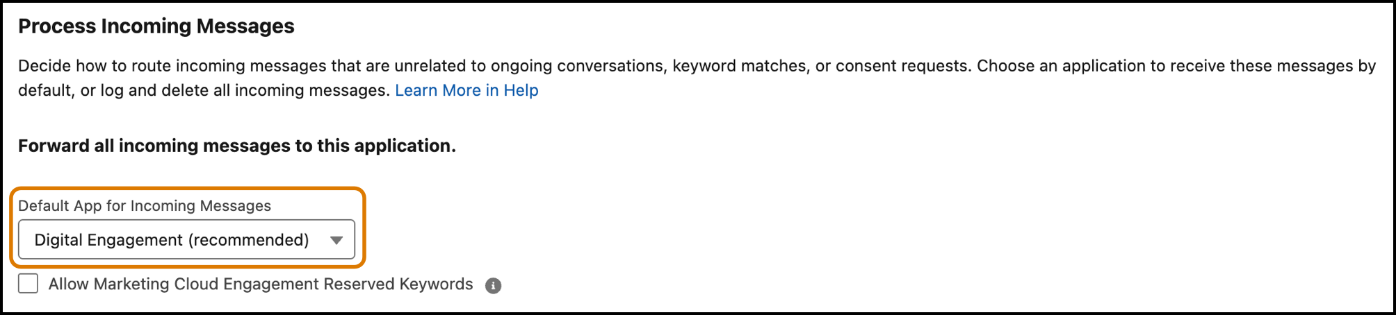 Default Application for Incoming Messaging field with Serv -ice selected