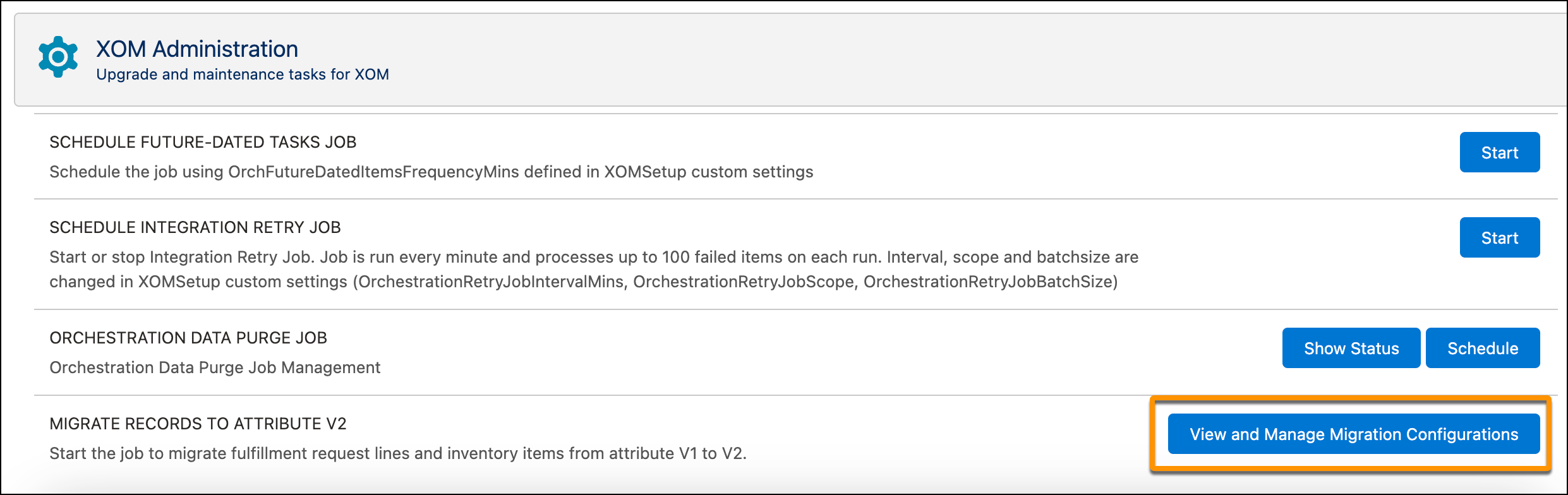 XOM Administration Panel with View and Manage Migration Configuration highlighted.