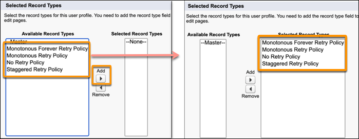 The Selected Record Types window, showing all the retry policies being moved from Available to Selected.