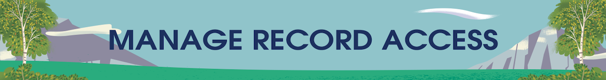Text with the text Manage Record Access