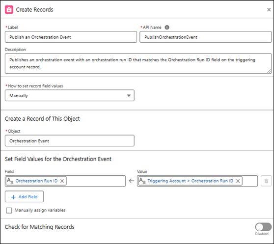The Properties panel for a create records element that publishes an orchestration event with the value of the custom Orchestration Run ID field of the triggering account record.