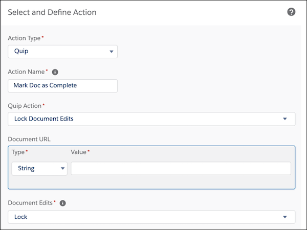 Lock Document Edits selected in the Quip Action field