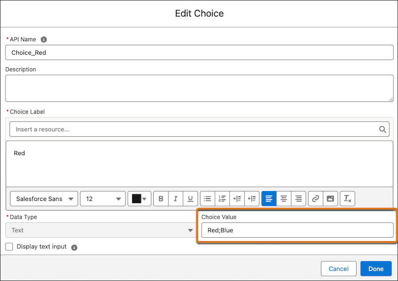 The Choice Value field in the Edit Choice window is set to Red;Blue.