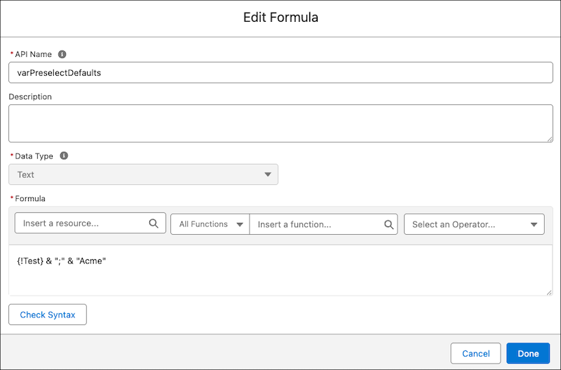 An Edit Formula window where API name and formula is specified.