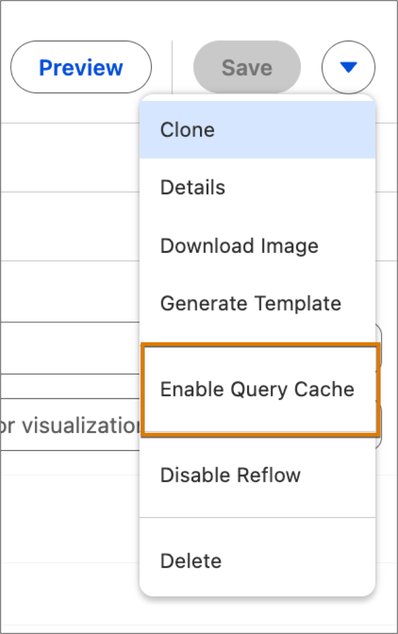 Selecting Enable Query Cache from the Actions menu.