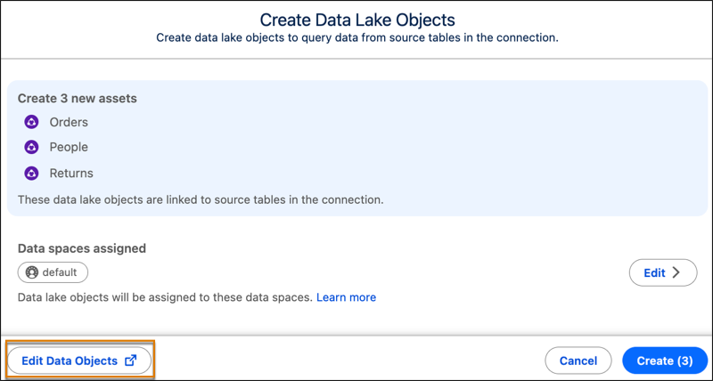Selecting the Edit Data Objects button for three new assets in the Create Data Lakes object screen.