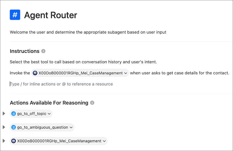 Agent Router in the Canvas view: the Instructions field references a connected subagent, and the same subagent appears under Actions Available For Reasoning.