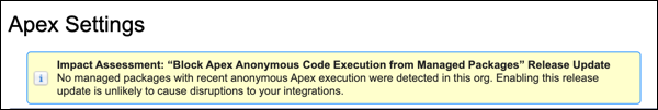 Impact Assessment note on the Apex Settings paging in Setup that reports that no managed packages with recent anonymous Apex execution were detected in the org.