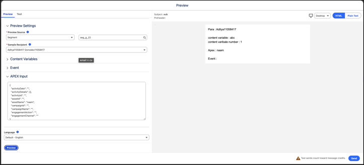 The Preview window, showing preview settings for a sample recipient with content variable and Apex input values next to the rendered message