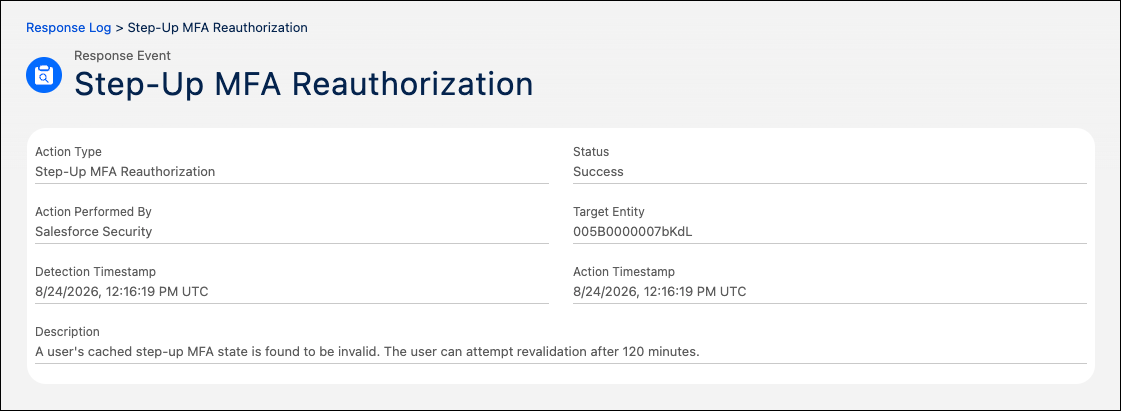 Security Center response log popup showing details of a Step-Up MFA Reauthorization action, including Status, Action Performed By, and Timestamps.