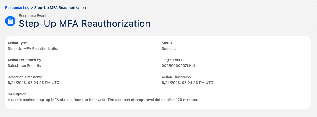 Security Center Essentials response log popup showing details of a Step-Up MFA Reauthorization action, including Status, Action Performed By, and Timestamps.