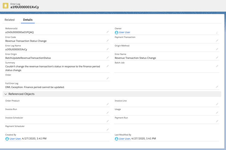 An example of an error log. The summary indicates that Salesforce Billing couldn't change the revenue transaction's status inr esponse to the finance period's status change.