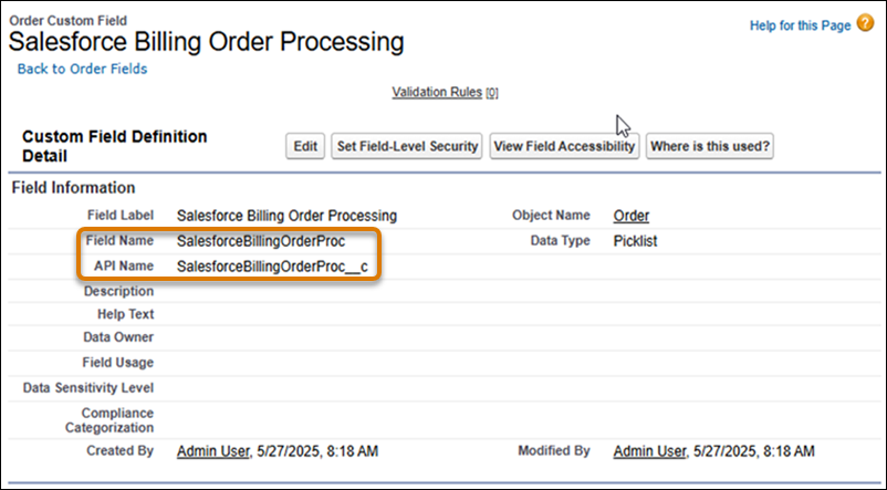 Nom du champ et nom d'API du champ personnalisé Traitement des commandes Salesforce Billing