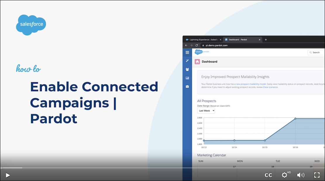 Video screen shows Enable Connected Campaigns for Pardot.