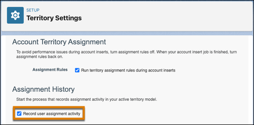 Option to record user assignments within territories