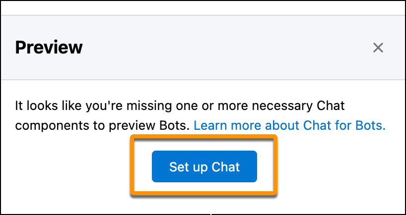 Set up Chat button under Preview in Einstein Bot Builder