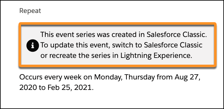 Viesti, joka näytetään Salesforce Classicin toistuvan tapahtuman yhteydessä, kun käyttäjä tarkastelee tapahtumaa Lightning Experiencesta.
