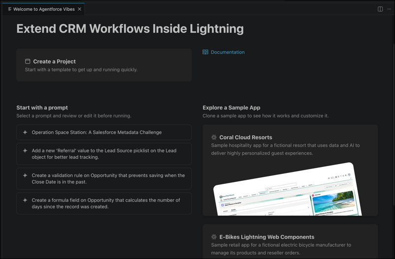 The Lightning App welcome page in Agentforce Vibes IDE.