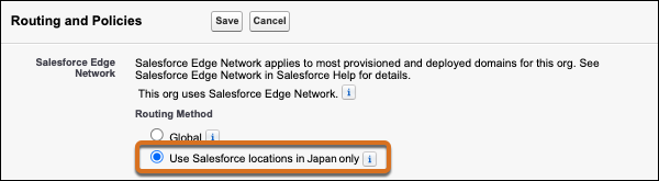 Example updated label: "Use Salesforce locations in Japan only"