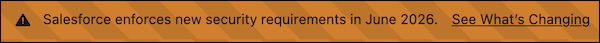 New in-app banner to alert users about upcoming security changes