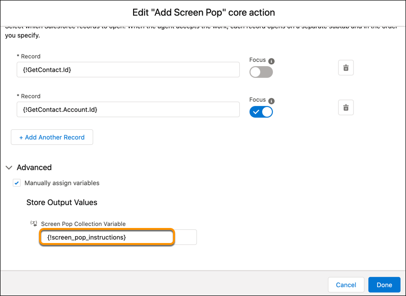Write the second Add Screen Pop action's output to the variable.