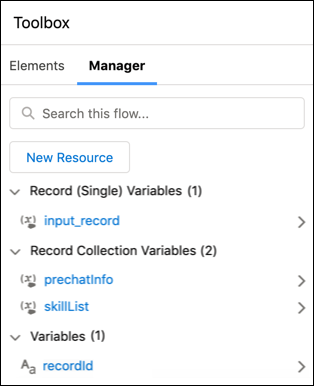 Variables de flujo input_record, skillList y recordId.