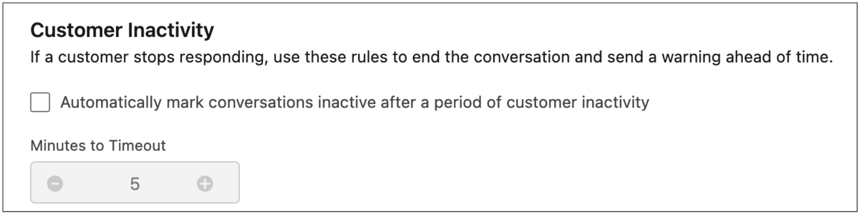 Customer Inactivity section