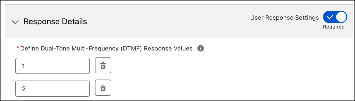 In Response Details, DTMF response values are set to 1 and 2