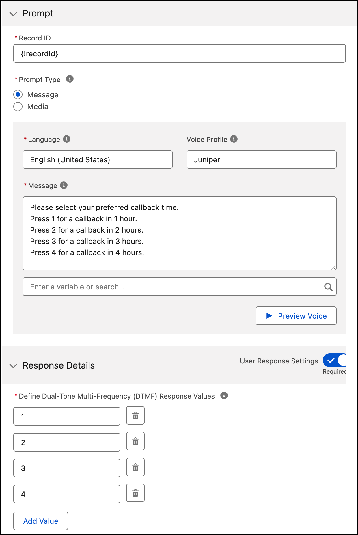 A Play Prompt action that asks a customer to press a number for callback scheduling, for example 1 for one hour from now, 2 for 2 hours from now.