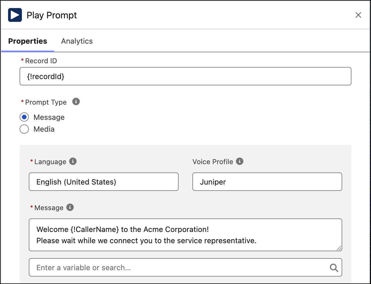 Play Prompt action with a message that greets the customer