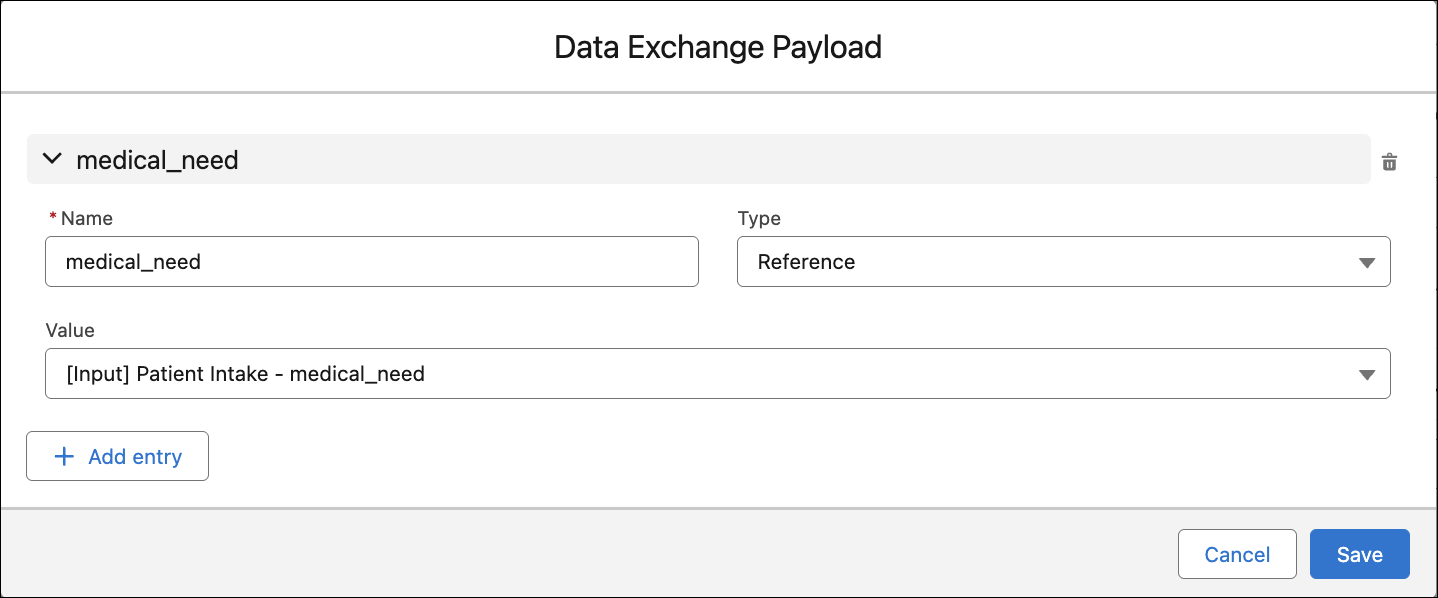 Finestra modale Payload scambio di dati espansa. Nome è impostato su medical_need e Valore è selezionato come [Input] Patient Intake - medical_need.