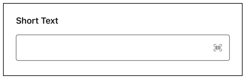 Data Capture Short Text Component