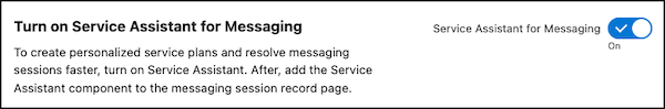 The Service Assistant for Messaging setting turned on.