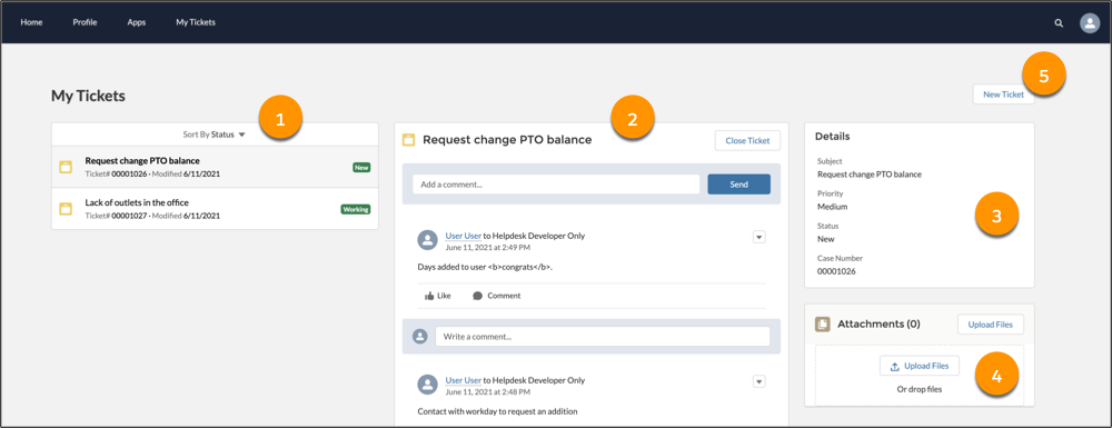 View and manage your support requests from My Tickets.