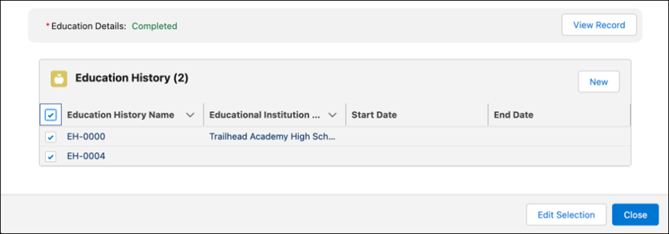 The Education History component lets users create and update Education History records.