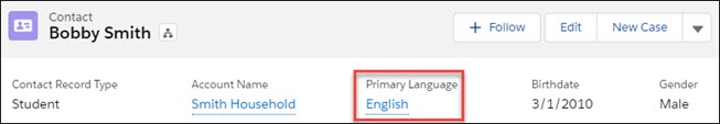 The newly added Primary Language field appears in the student Contact record's highlights panel
