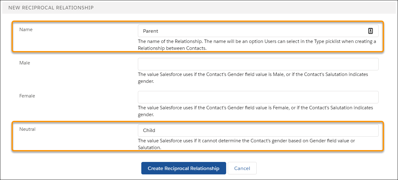 Defining a new relationship reciprocal setting where the Name value is Parent, and the Neutral value is Child.