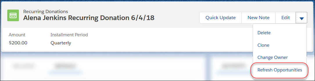 Recurring Donation with the drop-down expanded to show the Refresh Opportunities action.