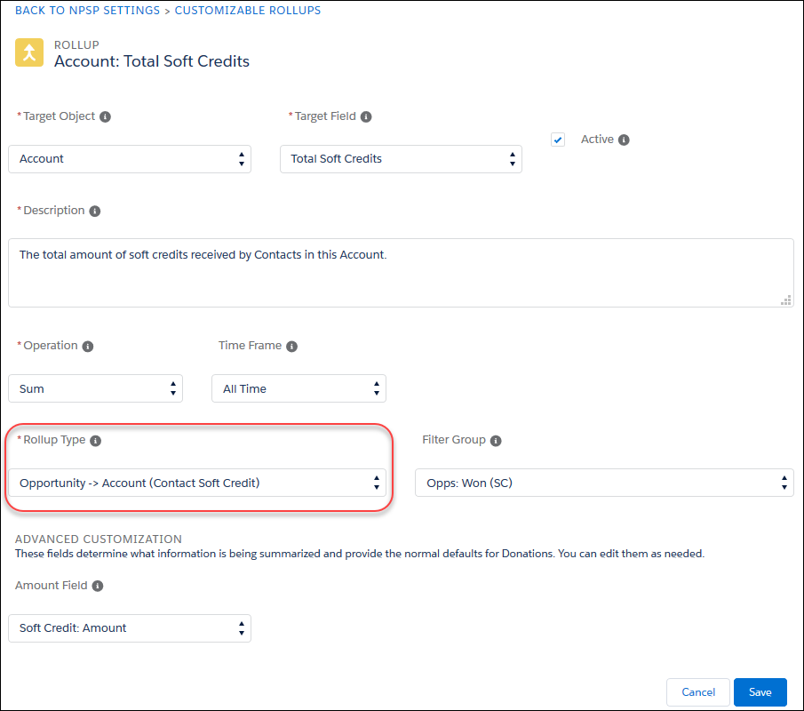 Customizable Rollup for an Account Contact Soft Credit that rolls up Contact's soft credits to a Total Soft Credit field on the Account