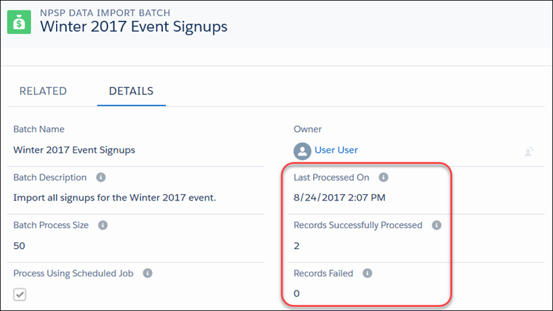 An NPSP Data Import Batch record showing when the batch was last processed, how many records were successfully processed and how many failed