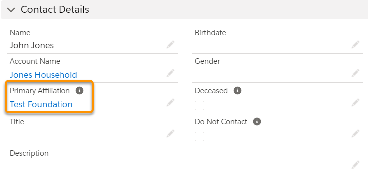 Contact screen for John Jones showing the Primary Affiliation field with value Test Foundation.